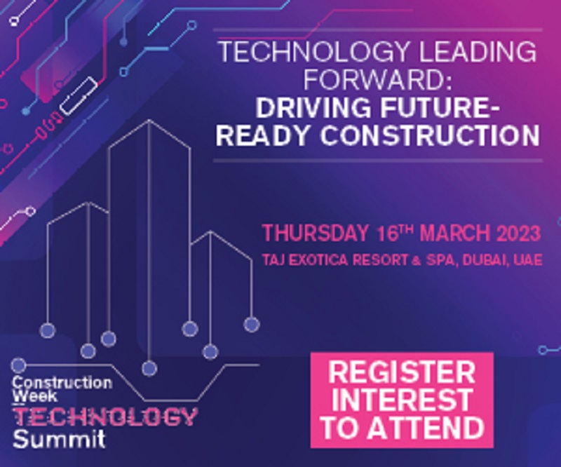 CW Technology Summit 2023 Last chance to register! Construction Week